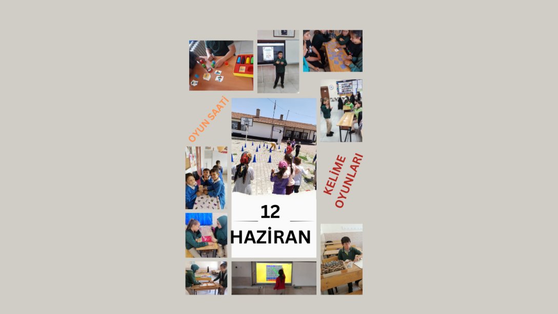 12 HAZİRAN OKULA VEDA HAFTASI ETKİNLİKLERİ